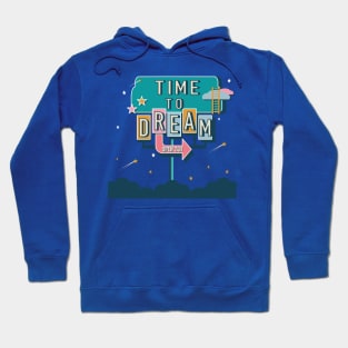 Time to Dream Hoodie